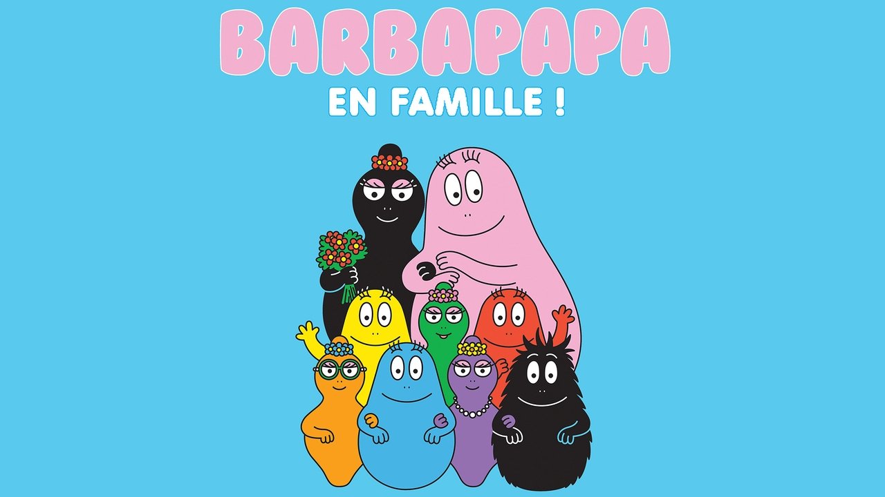 Barbapapa - One Big Happy Family