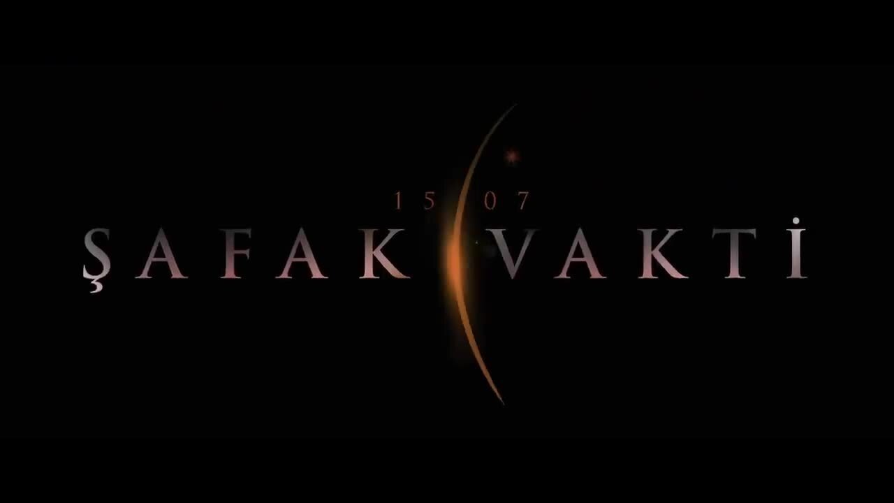 15/07 Safak Vakti