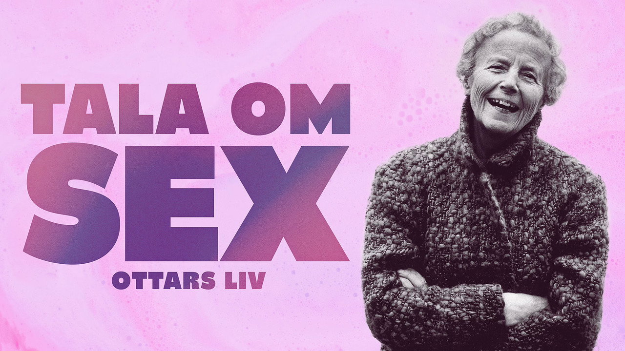 Tala om sex - Ottars liv