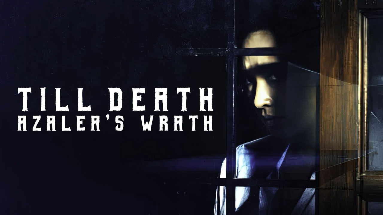 Till Death: Azalea's Wrath