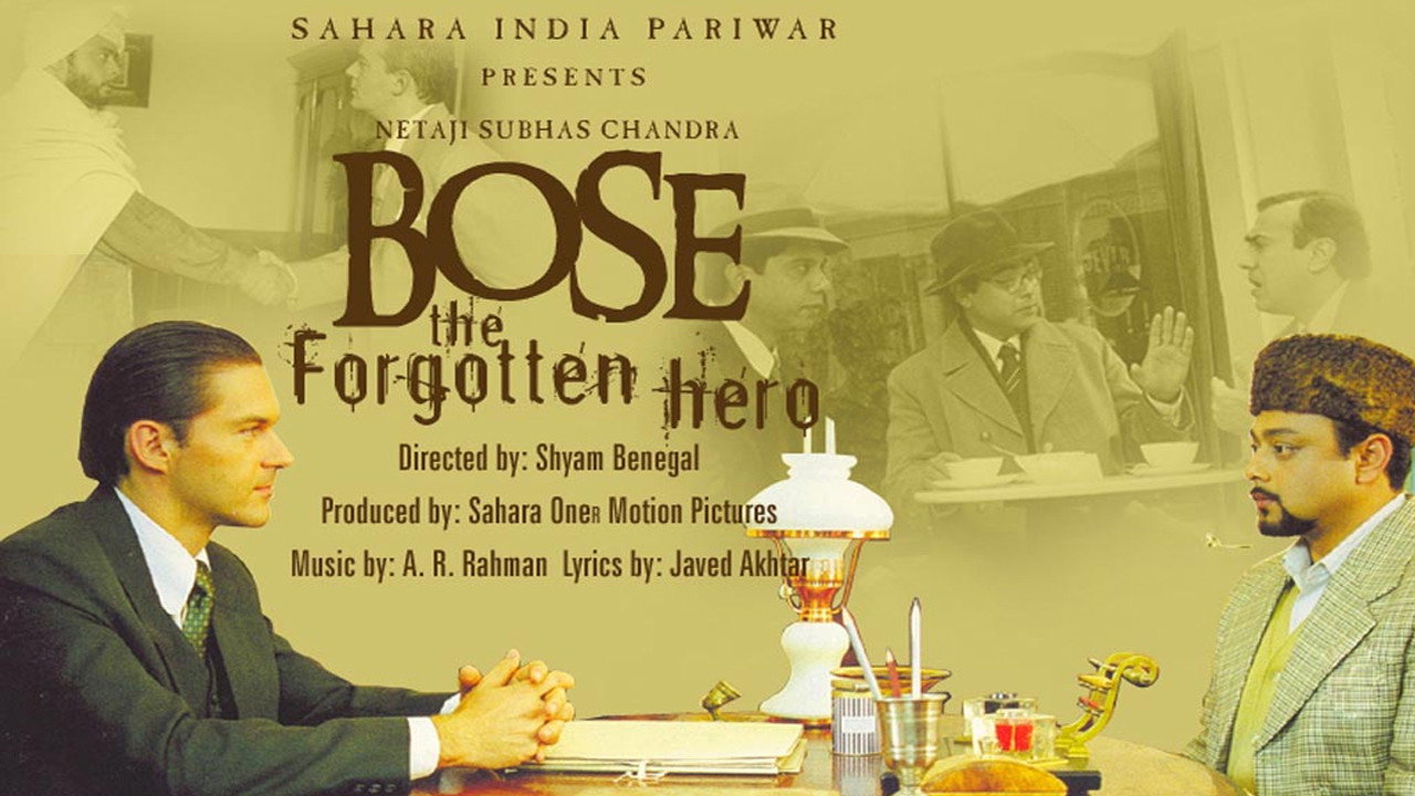 Bose: The Forgotten Hero
